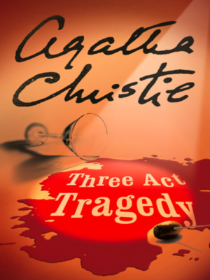 cover image of Three Act Tragedy